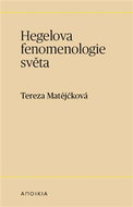 Hegelova fenomenologie světa - Kniha