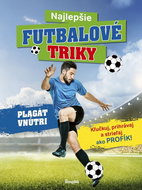 Najlepšie futbalové triky - Kniha