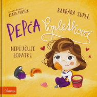 Pepča Popletková nepůjčuje lopatku - Kniha