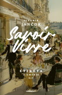 Savoir Vivre: Etiketa a umenie žiť - Kniha