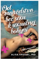 Od manželstva bez sexu k sexuálnej bohyni - Kniha
