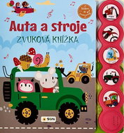Auta a stroje: Zvuková knížka - Kniha