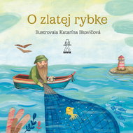 O zlatej rybke O rybke Beličke - Kniha