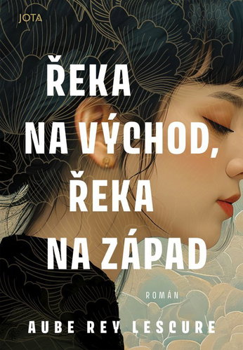 Řeka na východ, řeka na západ - Kniha - Main image