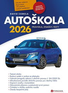 Autoškola 2026: Pravidla, značky, testy - Kniha