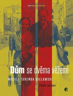 Dům s dvěma věžemi - Kniha