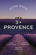 3x Provence: Rok v Provenci, Znovu v Provence, Navždy Provence - Kniha