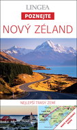 Nový Zéland: Nejlepší trasy zemí - Kniha