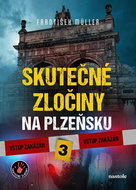 Skutečné zločiny na Plzeňsku - Kniha
