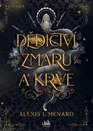 Dědictví zmaru a krve - Kniha