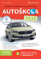 Autoškola 2026: Moderní učebnice a testové otázky - Kniha