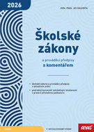 Školské zákony: a prováděcí předpisy s komentářem - Kniha