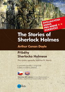 The Stories of Sherlock Holmes Příběhy Sherlocka Holmese: Dvojjazyčná kniha pro mírně pokročilé - Kniha