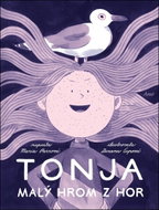 Tonja: Malý hrom z hor - Kniha