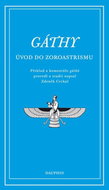 Gáthy: Úvod do zoroastrismu - Kniha