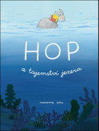 Hop a tajemství jezera - Kniha