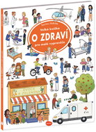 Velká knížka O zdraví pro malé vypravěče - Kniha