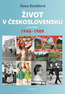 Život v Československu 1948-1989 - Kniha