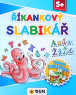 Říkankový slabikář: Zábavná cvičebnice - Kniha