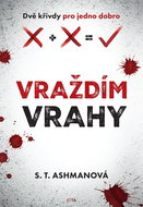 Vraždíme vrahy - Kniha