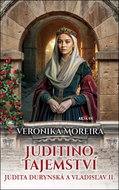 Juditino tajemství: Judita Durynská a Vladislav II. - Kniha