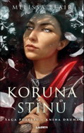 Koruna stínů: Sága půlelfů - Kniha druhá - Kniha