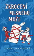 Zkrocení mlsného muže - Kniha