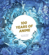100 Years of Anime - Kniha