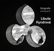 Libuše Kyndrová Fotografie/photographs - Kniha