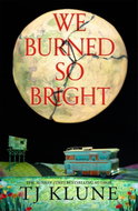 We Burned So Bright - Kniha
