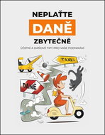 Neplaťte daně zbytečně! - Kniha