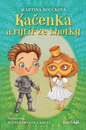 Kačenka a rytíř ze Lhotky - Kniha