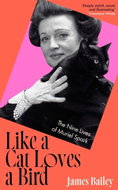 Like a Cat Loves a Bird: The Nine Lives of Muriel Spark - Kniha