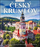 Český Krumlov: Pevnost i ozdoba nad Vltavou - Kniha