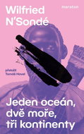 Jeden oceán, dvě moře, tři kontinenty - Kniha