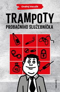 Trampoty probačního služebníčka - Kniha