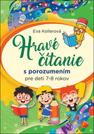 Hravé čítanie s porozumením: pre deti 7-8 rokov - Kniha