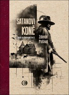 Satanovi koně: Zločin na Bukovské tvrzi - Kniha