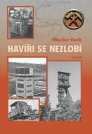 Havíři se nezlobí - Kniha