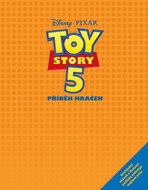 Toy Story Příběh podle filmu - Kniha