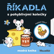 Říkadla s pohyblivými kolečky: modrá kniha - Kniha