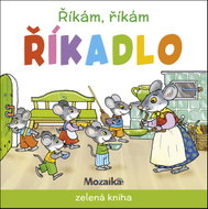Říkám, říkám říkadlo: zelená kniha - Kniha