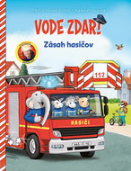 Vode zdar!: Zásah hasičov - Kniha