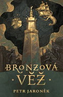 Bronzová věž - Kniha