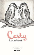 Cesty ke svobodě - Kniha