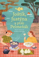 Joštík, Justýna a pták Pelmeňák - Kniha