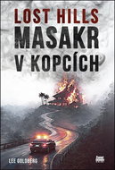 Lost Hills Masakr v kopcích - Kniha