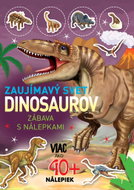 Zaujímavý svet dinosaurov - Kniha