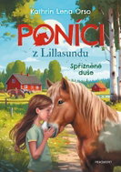 Poníci z Lillasundu Spřízněné duše - Kniha