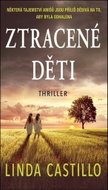 Ztracené děti - Linda Castillo
